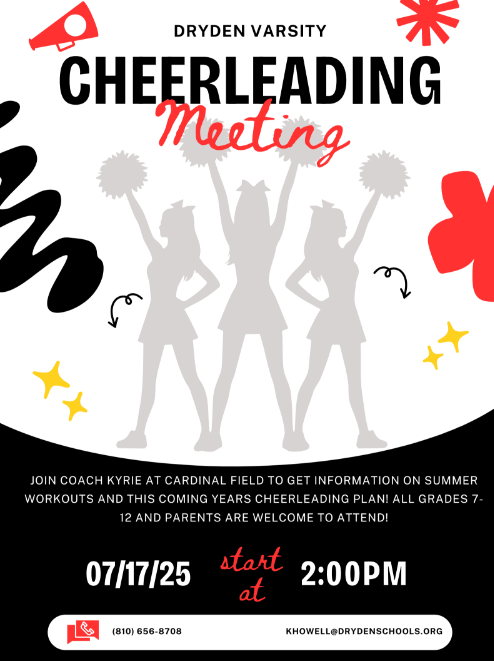 Dryden Varsity Cheerleading Meeting Kyrie at Cardinal Field to get information on summer workouts and this coming year cheerleadnig plan all grades 7-12