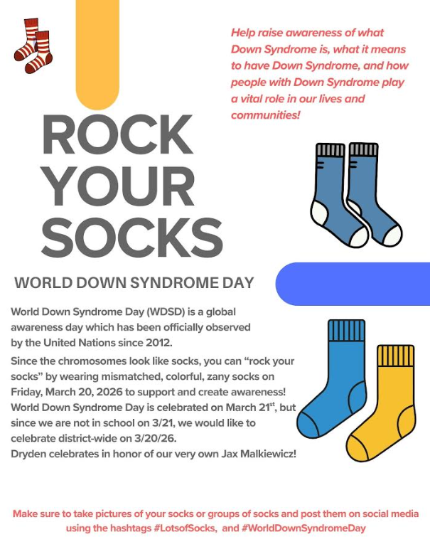 Rock Your Socks world down syndrome day help raise awareness of what Down Syndrome is, what it means to have Down Syndrome, and how people with Down Syndrome play a vital role in our lives and communities! (world down syndrome day *WDSD) is  a global awareness day which has been officially observed by the UnitedNations since 2012. Since the chromosomes look like socks, you can “rock your socks” by wearing mismatched, colorful, fancy socks on Friday, March 20, 2026 to support and create awareness! World Down Syndrome Day is celebrated on March 21st, but since we are not in school on 3/21, we would like to celebrate district-wide on 3/20/26. Drycen celebrated in honor of our very own Jax Malkiewicz! Make sure to take pictures of your socks or groups of socks and post them on social media using the hashtags #lotsofsocks, and #worddownsyndromeday