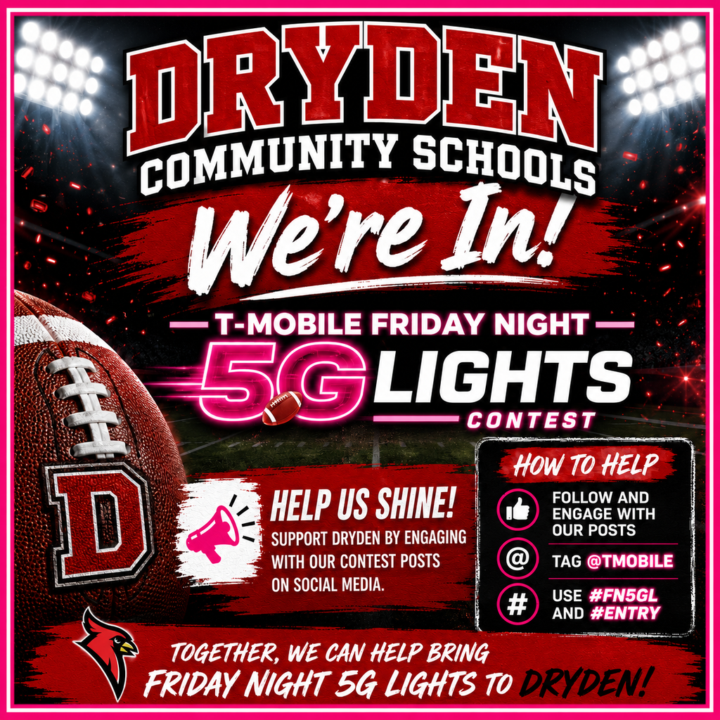 We entered the @TMobile Friday Night 5G Lights contest! They’re celebrating small-town high school football, giving upgrades to schools and awarding a $1 million game-changing grand prize. It could be the  Dryden Cardinals! Learn more at www.fridaynight5Glights.com. #Entry #FN5GL