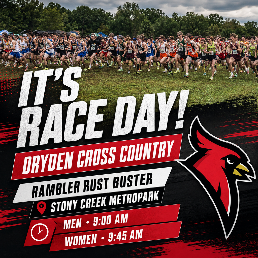 It’s Race Day! 🏃‍♀️🏃‍♂️❤️🖤  Good luck to the Dryden Cardinals Cross Country Team as they compete today at the Rambler Rust Buster at Stony Creek Metropark!  🏃 Men race at 9:00 a.m. 🏃‍♀️ Women race at 9:45 a.m.