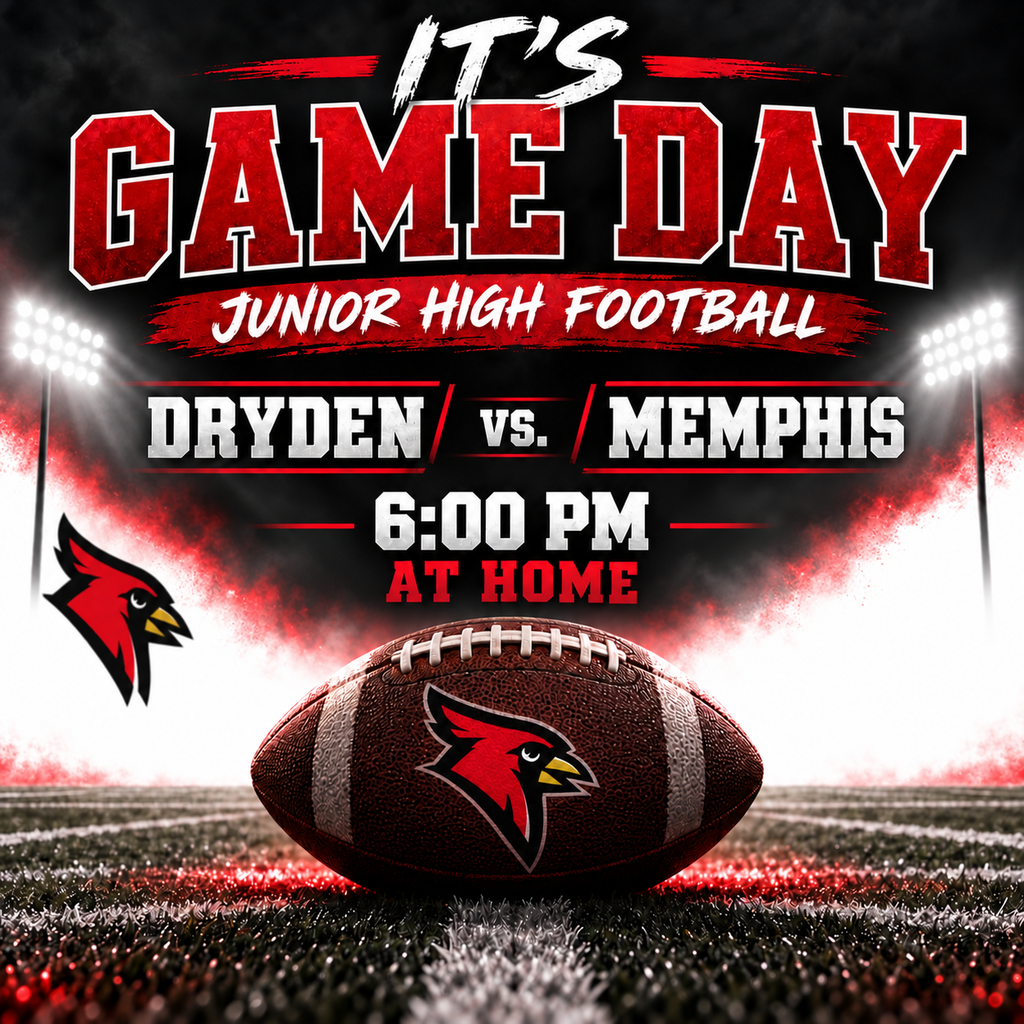 🏈 IT’S GAME DAY! 🏈  Come cheer on our Junior High Cardinals as they take on Memphis at home!  📍 Dryden 🕕 6:00 PM 🆚 Memphis  Let’s pack the stands and cheer on our Cardinals! ❤️🤍  #DrydenCardinals #GameDay #CardinalPride #JuniorHighFootball