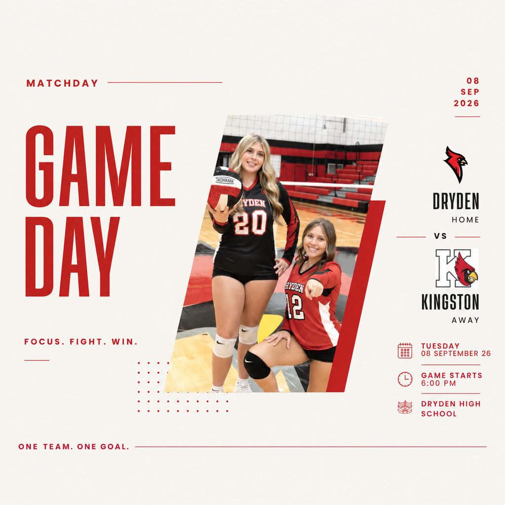 GAMEDAY IS TODAY!  The Cardinals are back on our home court!   📍 Dryden High School 🆚 Kingston ⏰ 6:00 PM  Come out and support your Cardinals as we fight for every point, every ball, and every moment. Let’s bring the energy and protect our home court!   ONE TEAM. ONE GOAL.   #DrydenVolleyball #CardinalPride #GameDay #OneTeamOneGoal #GoCards