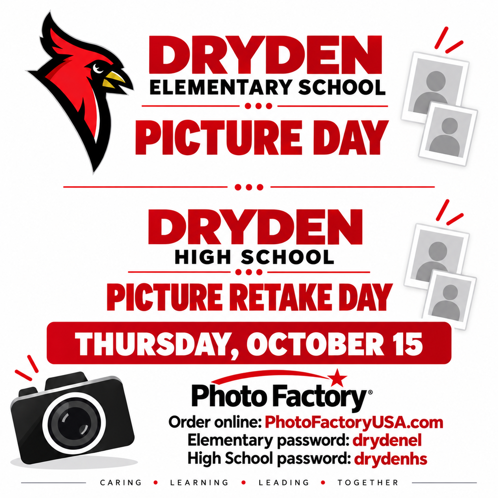 📸 Picture Day is Thursday, October 15! Photo Factory will be at Dryden Community Schools for: 📷 Dryden Elementary School Picture Day 📷 Dryden High School Picture Retake Day Families may view information and order pictures at PhotoFactoryUSA.com. Elementary password: drydenel High School password: drydenhs Come ready to smile! 😁 #DrydenCardinals #PictureDay #PictureRetakeDay #PhotoFactory