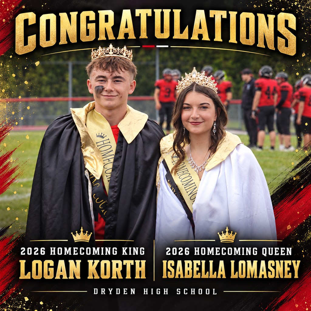 👑 Congratulations to our 2026 Homecoming Queen, Isabella Lomasney, and our 2026 Homecoming King, Logan Korth!  We are proud to have Isabella and Logan represent Dryden High School. Please join us in congratulating them on this special honor! ❤️🖤  #DrydenCardinals #Homecoming2026 #CardinalPride