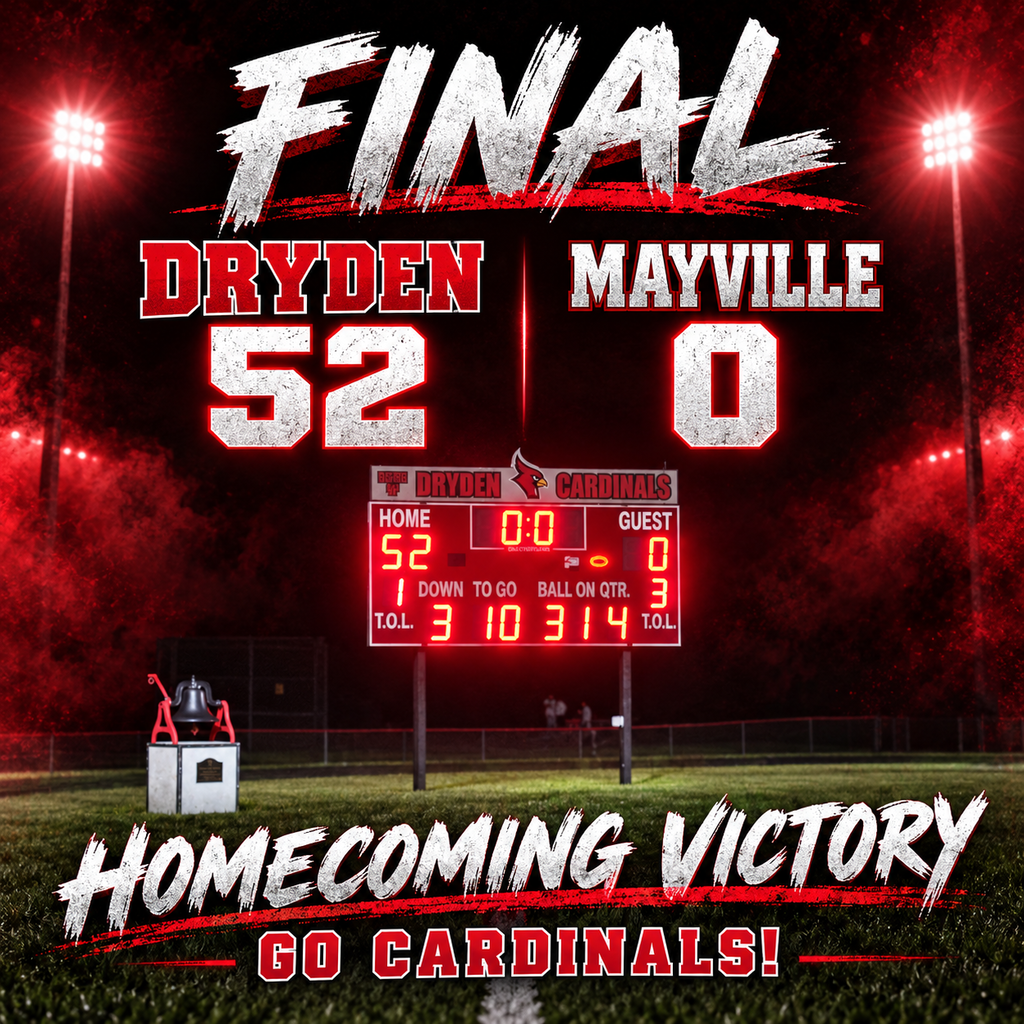 🏈 HOMECOMING VICTORY! 🏈  The Dryden Cardinals delivered a dominant performance, defeating Mayville 52–0 tonight! Congratulations to our players and coaches on an incredible win!  ❤️🖤 GO CARDINALS! 🖤❤️  #proudcardinal 