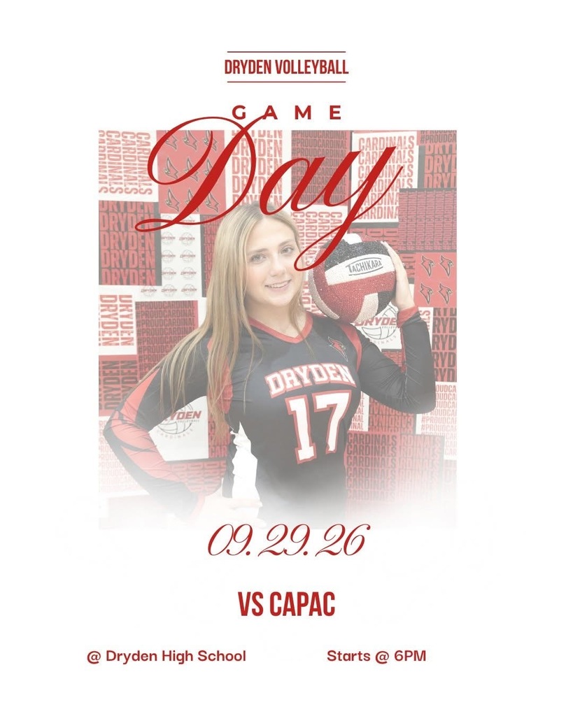 GAME DAY, CARDINALS! We’re back on our home court tonight! Come out and support your Cardinals as we take on CAPAC. 📍 Dryden High School ⏰ 6:00 PM 📅 September 29, 2026 Let’s pack the gym and bring the energy! #GoCardinals #DrydenVolleyball #GameDay #CardinalPride