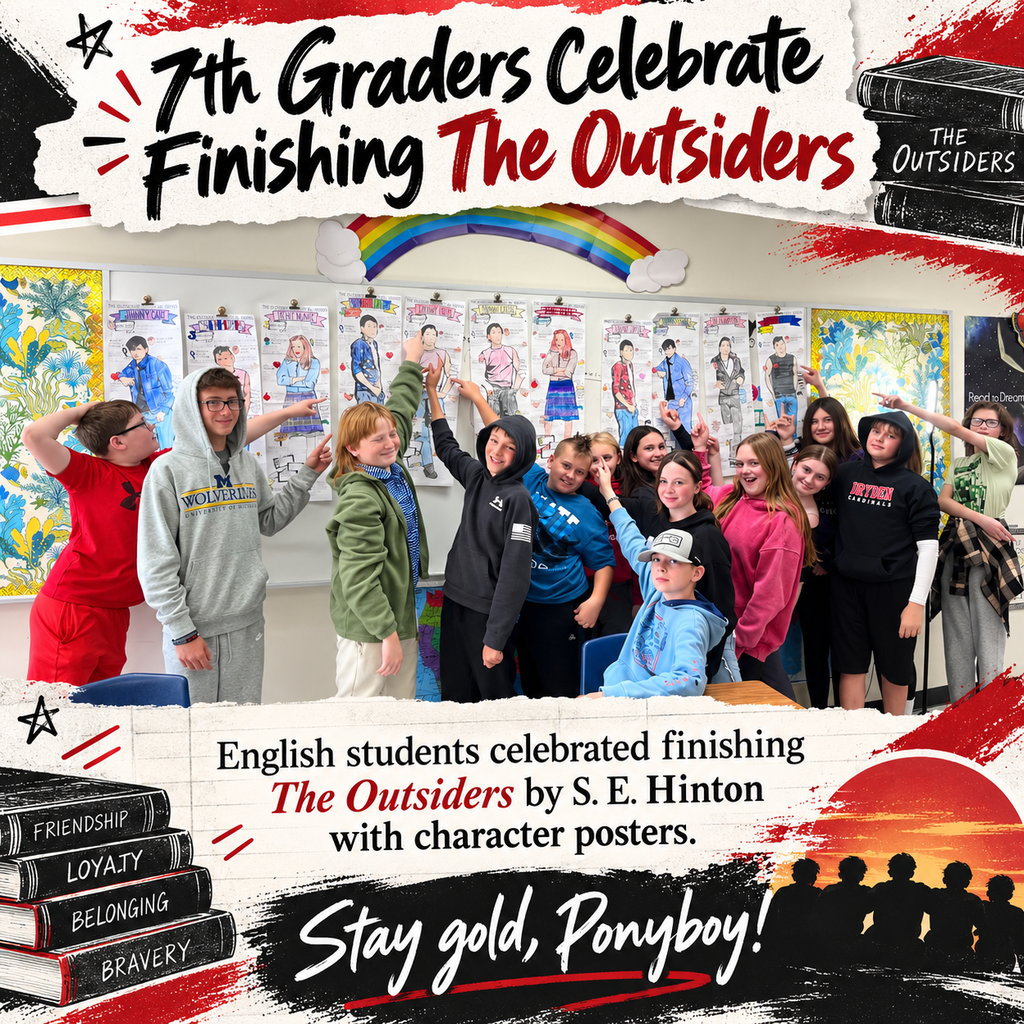 7th graders are celebrating finishing The Outsiders by S.E. Hinton in English with character posters. Stay gold, Ponyboy! 