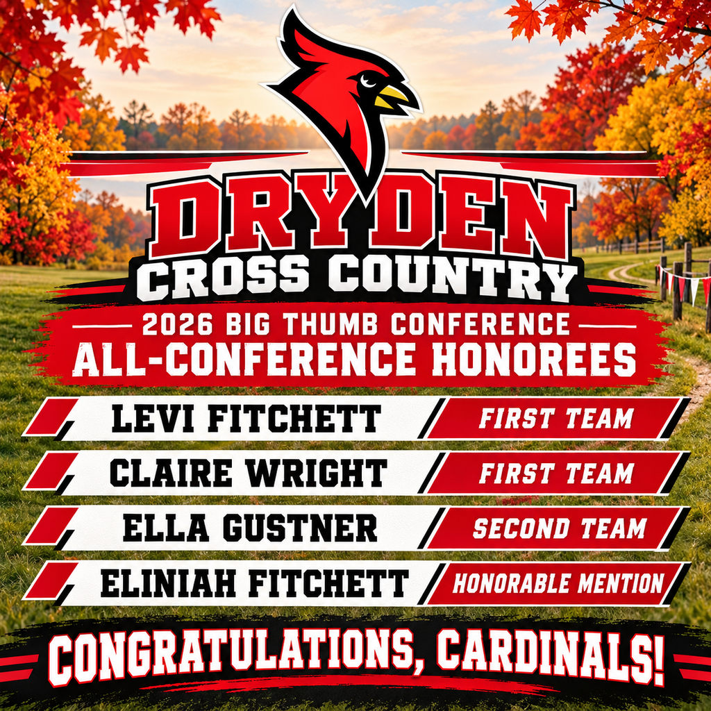 🏃♀️🏃♂️ Congratulations to Dryden’s Big Thumb Conference Cross Country Honorees! ❤️🖤 We are proud to celebrate four Cardinals who earned 2026 All-Conference honors: 🥇 First Team: Levi Fitchett and Claire Wright 🥈 Second Team: Ella Gustner 🌟 Honorable Mention: Eliniah Fitchett Congratulations on this well-deserved recognition! Your hard work, dedication, and determination have made us proud. Way to represent Dryden! ❤️🖤