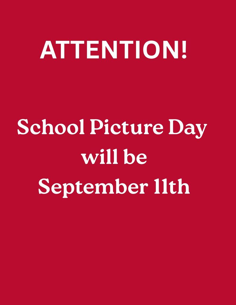 School Picture Day will be September 11th