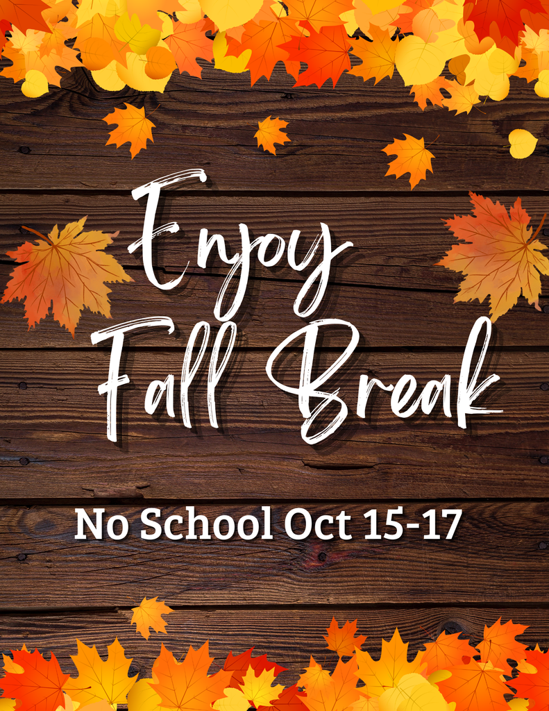 No School Oct 15-17