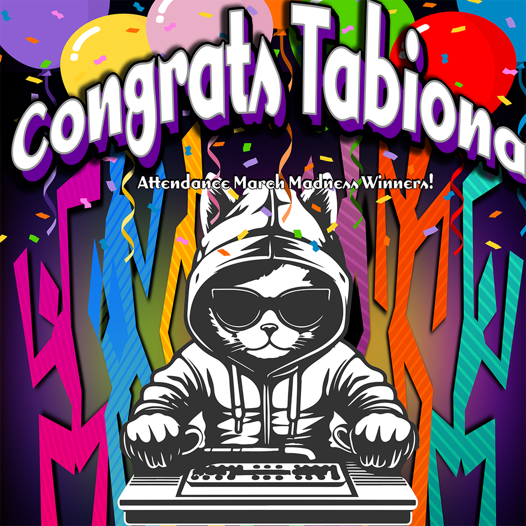 Congrats to Tabiona for winning the Attendance March Madness