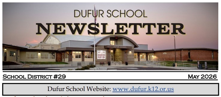 Dufur School Newsletter for May