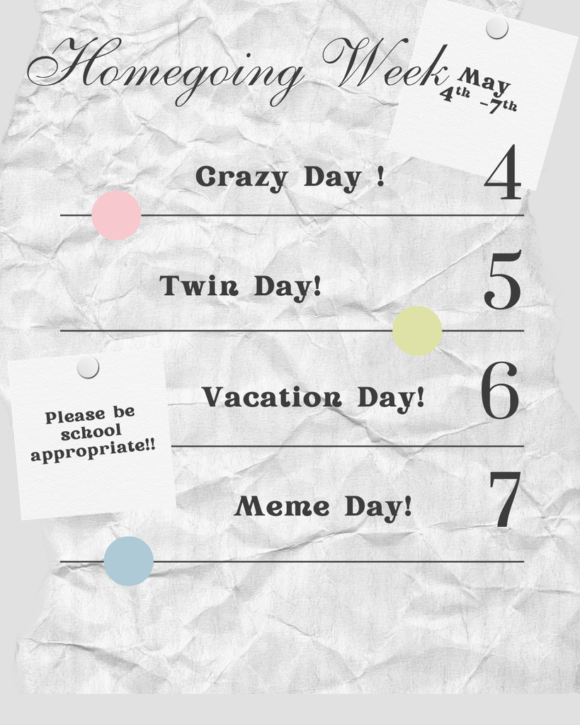 Homegoing Week poster with daily theme.