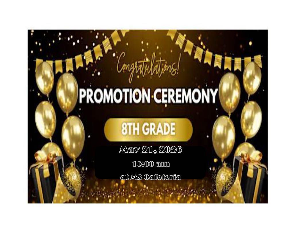 informational flyer about a promotion ceremony for 8th graders