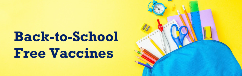 Back to school free vaccines. Showing an image of a backpack with school supplies.