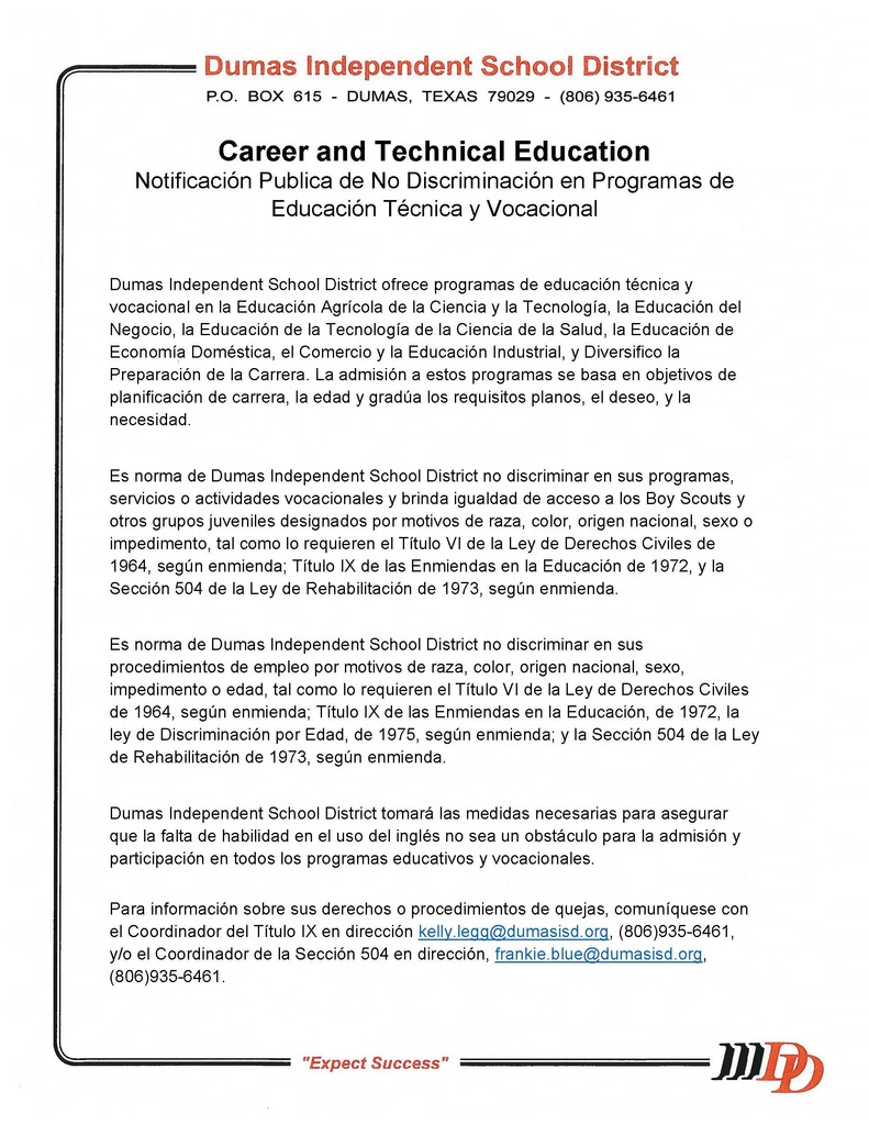 Please see documents for the Career and Technical Education Annual Public Notification of Nondiscrimination