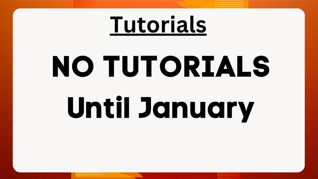 Tutorials
