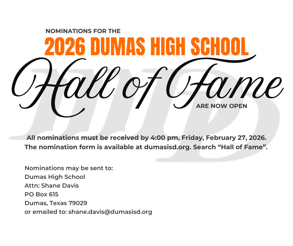 Nominations for the 2026 Dumas High School Hall of Fame are now open.