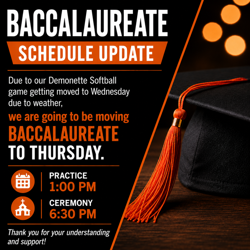 Baccalaureate Schedule Update