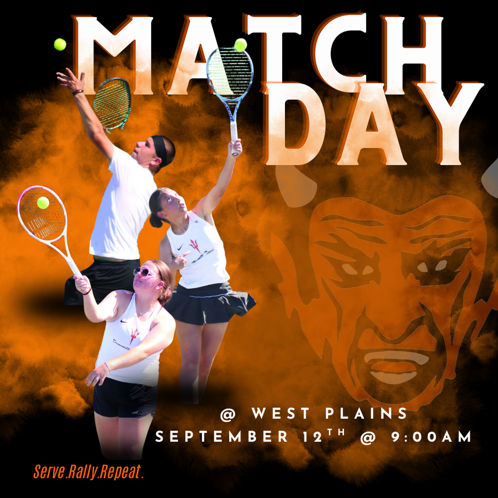 tennis match at west plains 9/12/26 at 9am