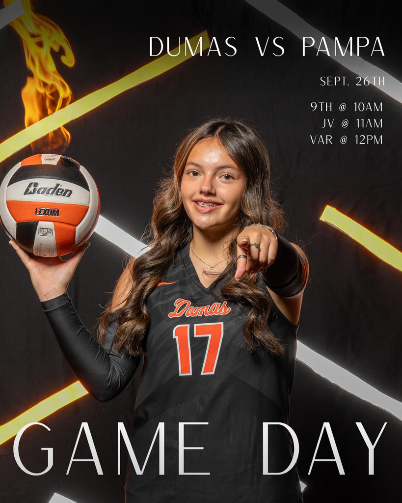 volleyball game at home vs Pampa at 10, 11, and noon