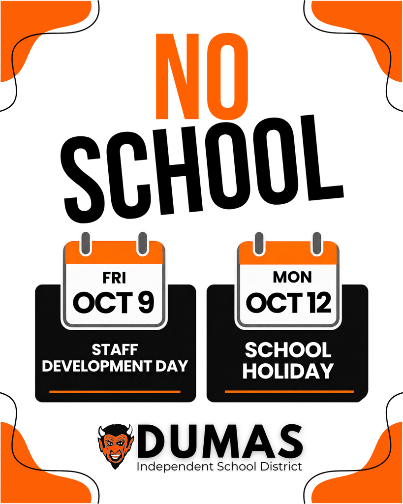 no school on Friday, Oct. 9th for staff development day and no school on Monday, Oct 12 for a school holiday
