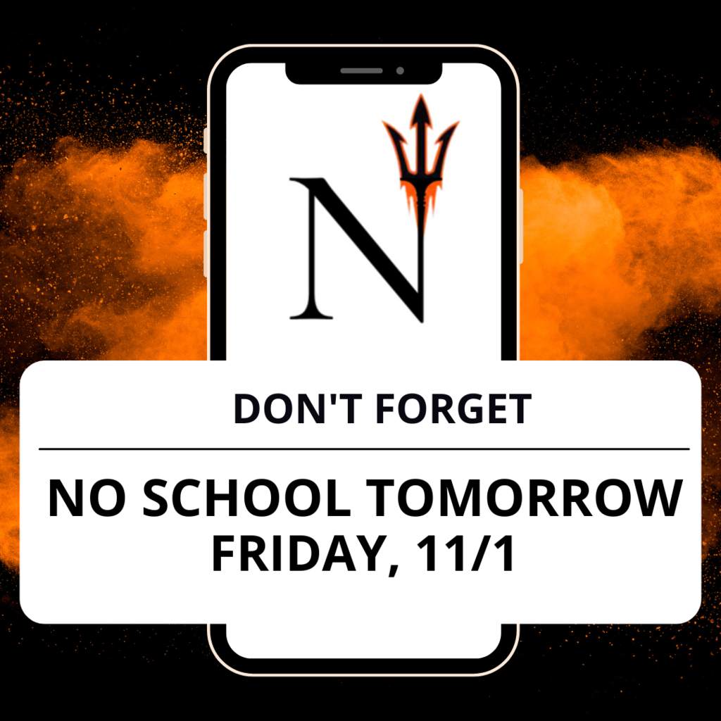No School tomorrow friday 11/1