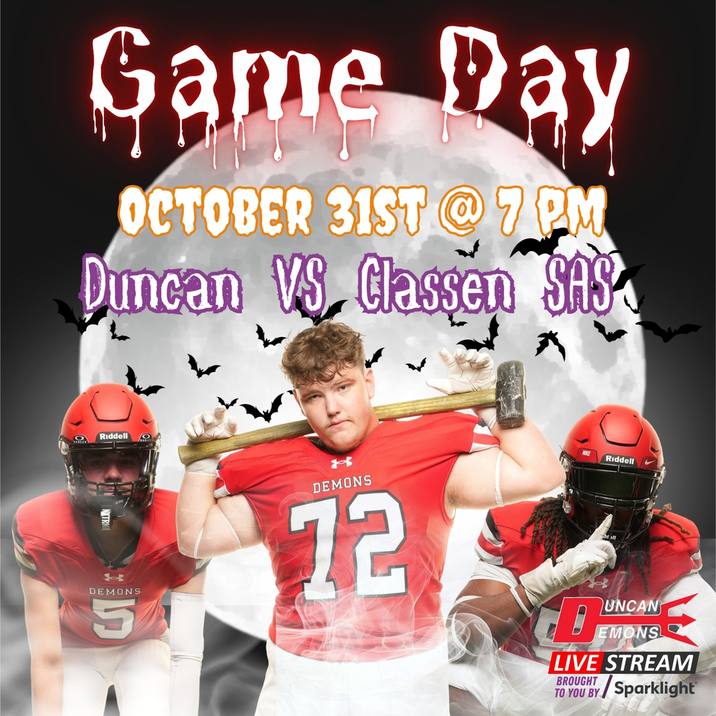 Halloween Themed Photo Promoting the Duncan vs Classen SAS Football Game. The Live stream is available on our youtube channel or Duncan High School Athletics Facebook Page. Kickoff is at 7pm at our home field. Senior Night starts at 6:30pm. 