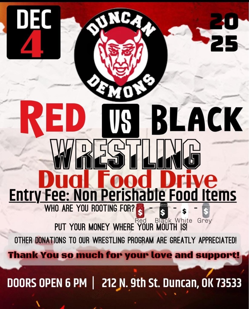 Tonight is the night!! Duncan Wrestling Annual Black and Red Dual. This is a TeamShow Case!  REMINDER!  There is no charge to get in - we are having a Food Drive. Bring some non perishable food items!  The energy and atmosphere at this event year in and year out is phenomenal. Great way to start the year for our team before we travel next week! Help us pack the stands and bring a rowdy environment.  The Duncan Youth Wrestling will be wrestling. Along with some celebrity matches you won’t want to miss!!  Great cause. Great event. Great night to be a Duncan Demon.  #DemonEnergy