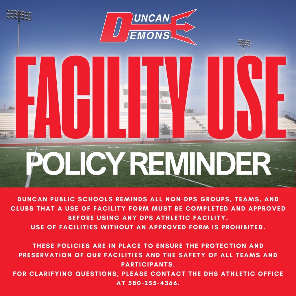 🏟️ Use of DPS Athletic Facilities Duncan Public Schools reminds all non-DPS groups, teams, and clubs that a Use of Facility Form must be completed and approved before using any DPS athletic facility. Use of facilities without an approved form is prohibited. 📄 Where to File the Form: Duncan Middle School Facility Request: Submit to the DMS Office Duncan High School Facility Request: Submit to the DHS Athletic Office Elementary Schools Facility Request: Submit to the specific school site office These policies are in place to ensure the protection and preservation of our facilities and the safety of all teams and participants. For clarifying questions, please contact the DHS Athletic Office at 580-255-4366. We appreciate your cooperation and understanding as we work together to maintain the quality and safety of our district facilities. 📎 Access the Use of Facility Form here: https://aptg.co/RB4qgf