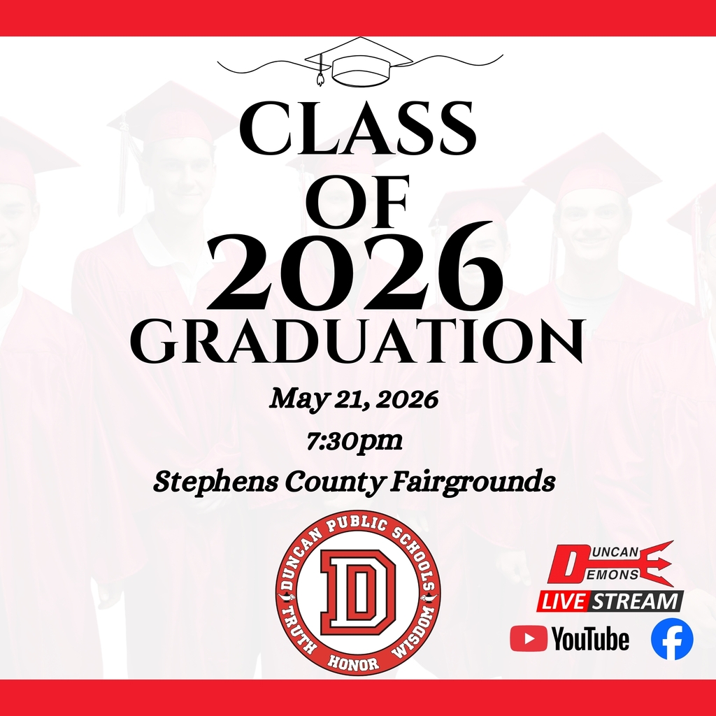 Duncan High School Graduation for our Class of 2026 is tonight, here are some details. 🎓 Location: Stephen's County Fair Grounds 2002 S 13th St, Duncan, OK 73533 Time: Ceremony begins at 7:30 pm Doors open at 6:30 pm Due to seating limitations, this event does require a ticket. There is no general admission. Can't make it? Watch our Live Stream! Youtube: https://www.youtube.com/@DuncanPublicSchools/streams Facebook: https://www.facebook.com/DPSAthletics1/
