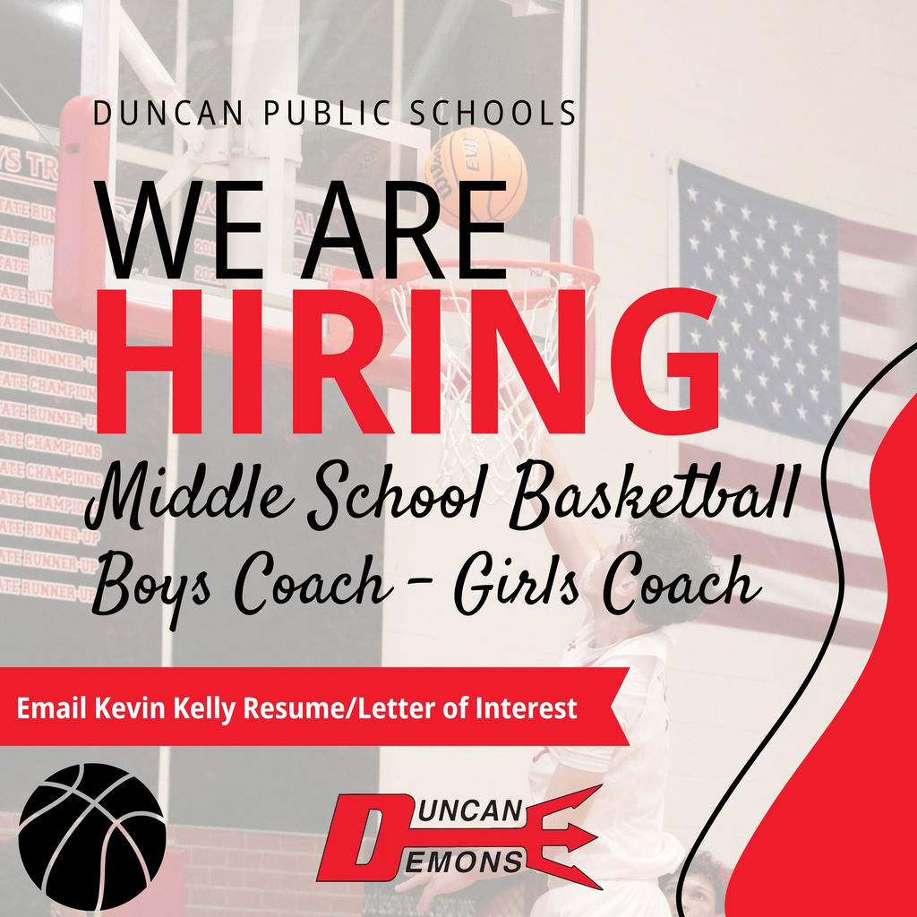 🏀 We're Hiring: Middle School Basketball Coaches! 🏀  Duncan Middle School is looking for boys and girls basketball coaches for the 2026-2027 school year!  Positions Available: • Boys Middle School Basketball Coach • Girls Middle School Basketball Coach  Qualifications: Certified or contract coaches welcome  Interested? Send your resume and letter of interest to kevin.kelly@duncanps.org  Join our team and help shape the next generation of Demon basketball players!