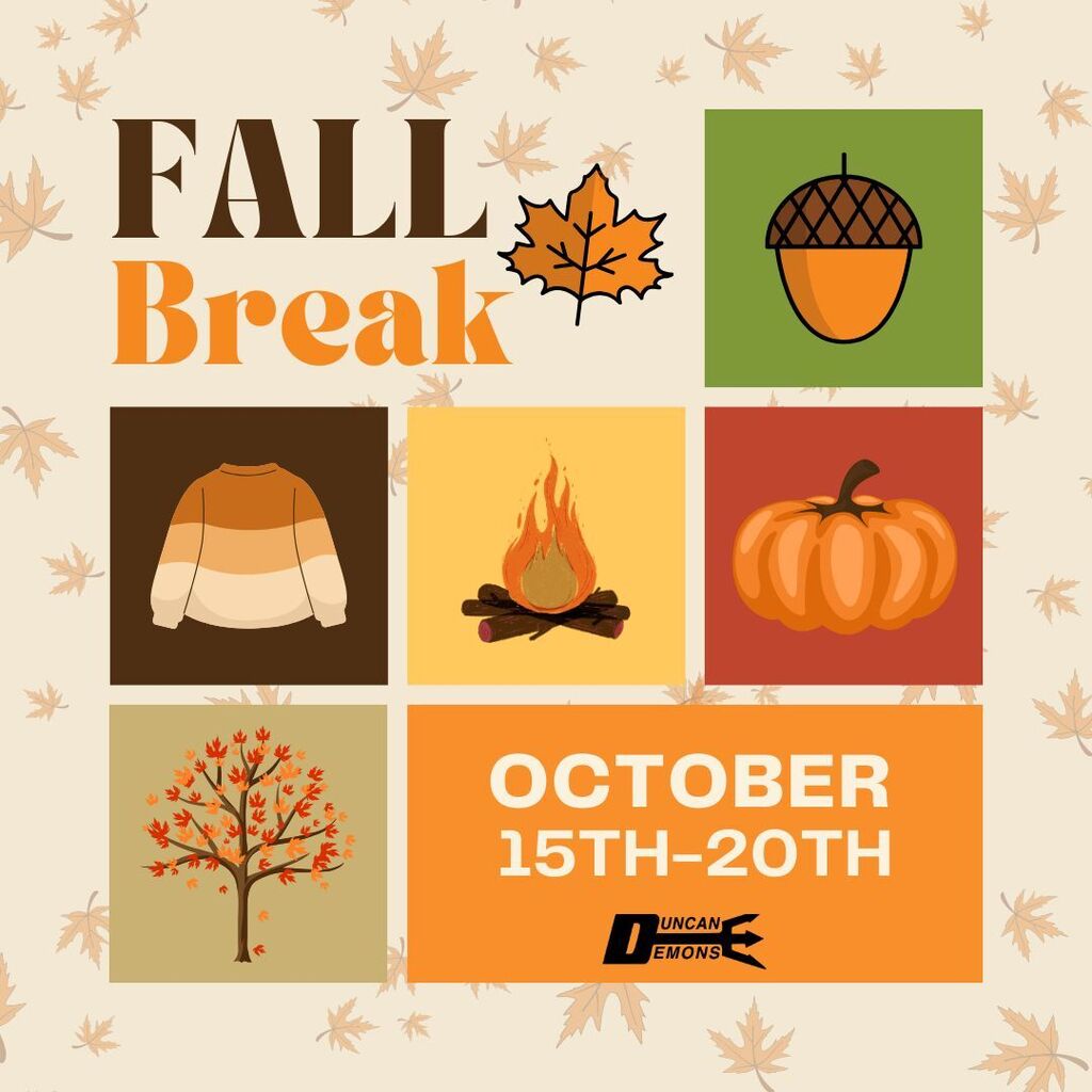 Reminder: Fall Break is Next Week!  Students will be out for Fall Break October 15th-20th.  Classes will resume on Wednesday, October 21st.  Enjoy the time with your families, and we'll see everyone back in the classroom soon!