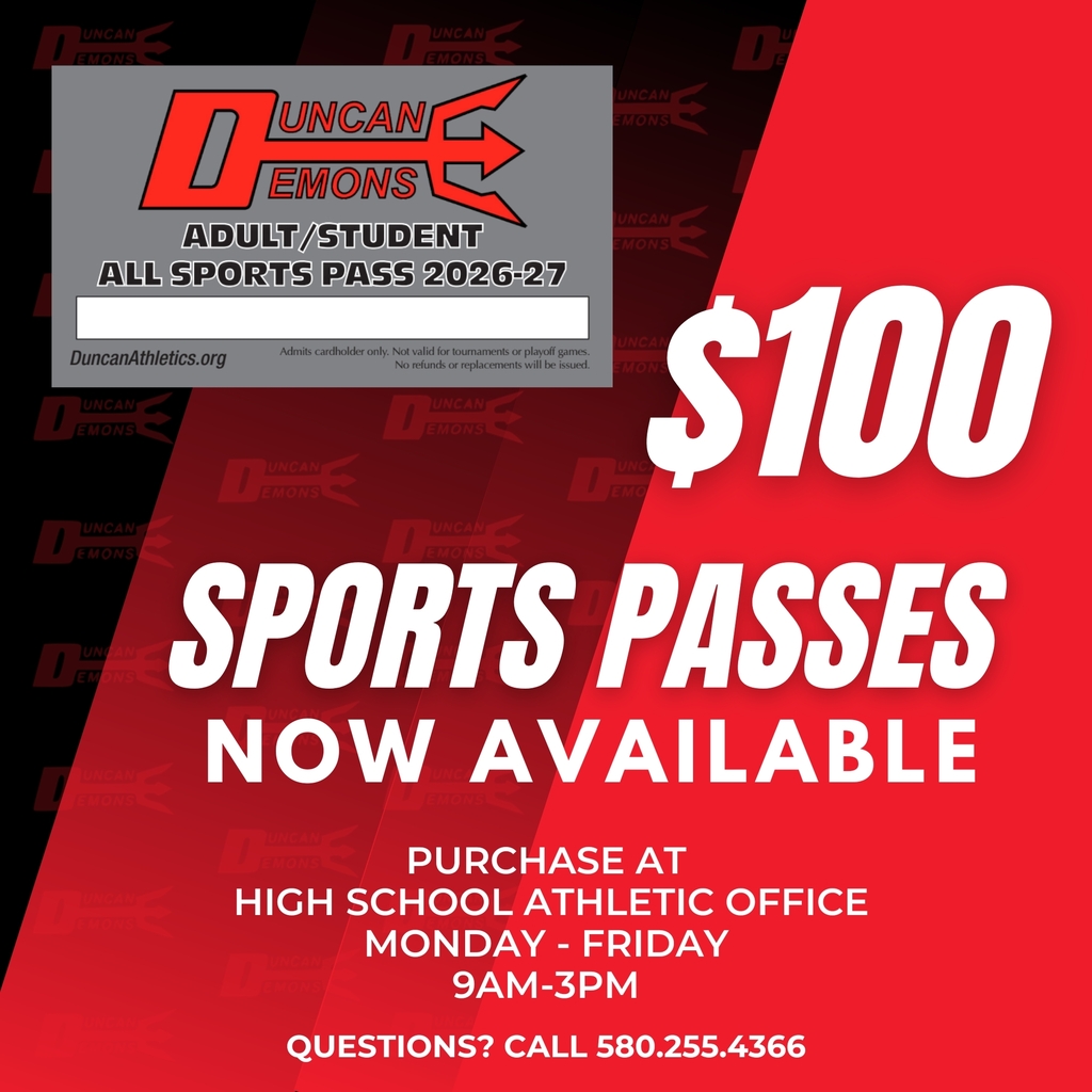 🎟️ 2026–2027 Sports Passes Are Here! 🎟️ Get your all-access pass to cheer on the Duncan Demons all year long for just $100!  📍 Purchase in person Monday–Friday 9am-3pm at the Duncan High School Athletic Office.   📞 For questions, call 580.255.4366