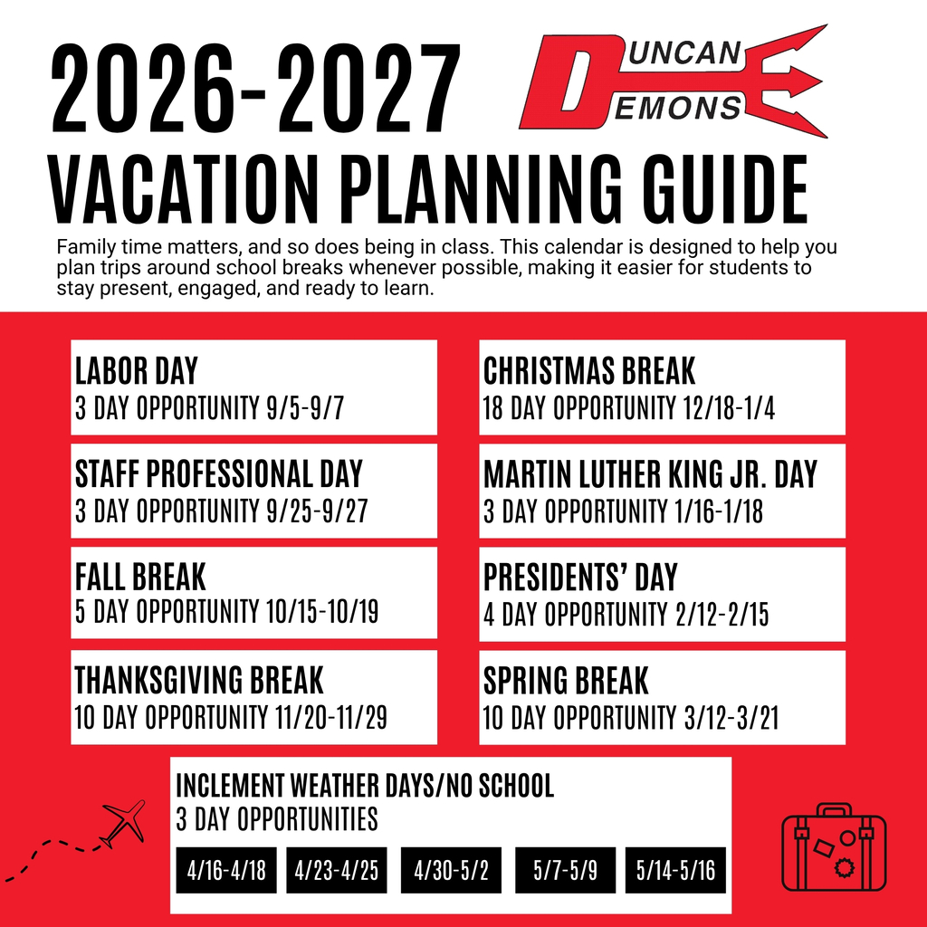 vacation planning guide with dates for families to use to help guide them where we are out of school so students do not miss instruction time. school logo and colors