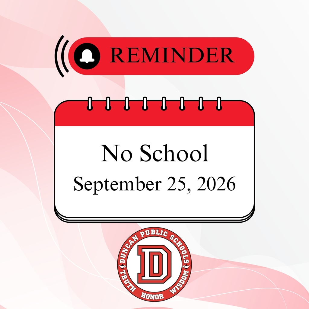 Reminder: No School September 25th! We will see students back in the classroom on September 28th! Enjoy the long weekend, Duncan Demons!