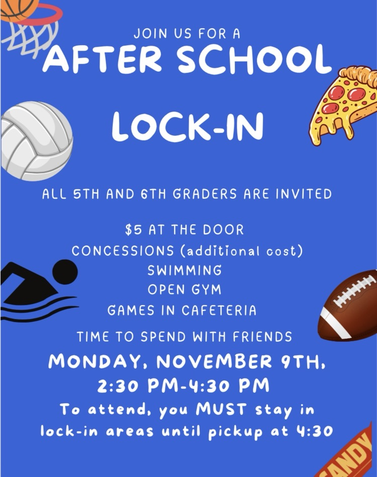 after school lock in November 9 from 2:30-4:30