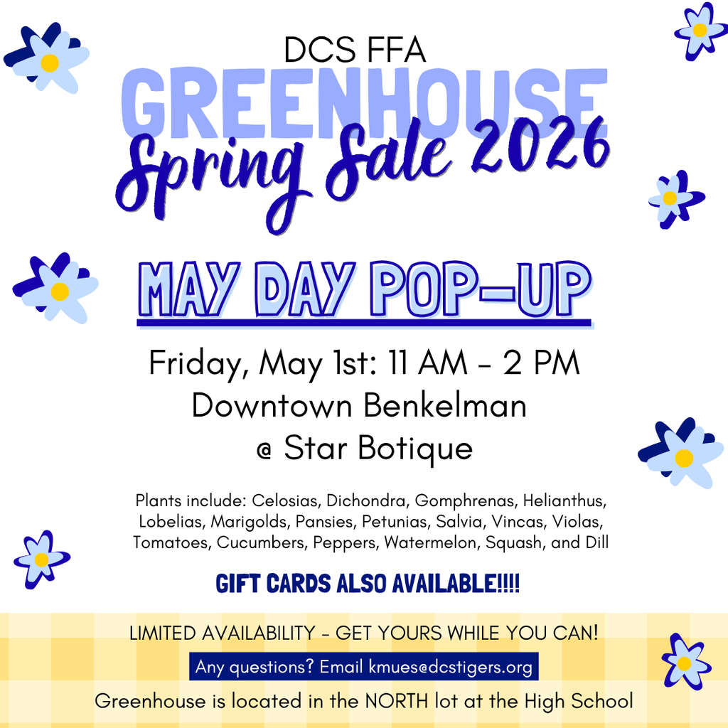 DCS FFA Greenhouse Pop -Up Flyer! We will be located at Star Boutique on 5/1 from 11 AM to 2PM 