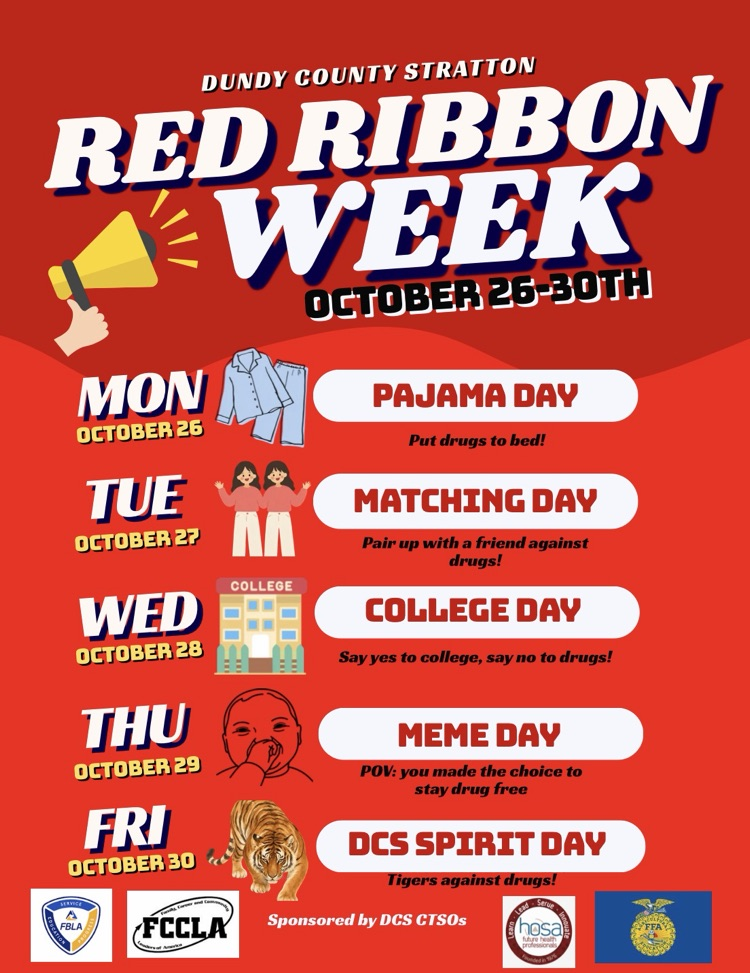 Flyer for red ribbon week dress up days. Monday-Pajama Day, Tuesday-Matching Day, Wednesday-College Day, Thursday-Meme Day, Friday-DCS Spirit Day