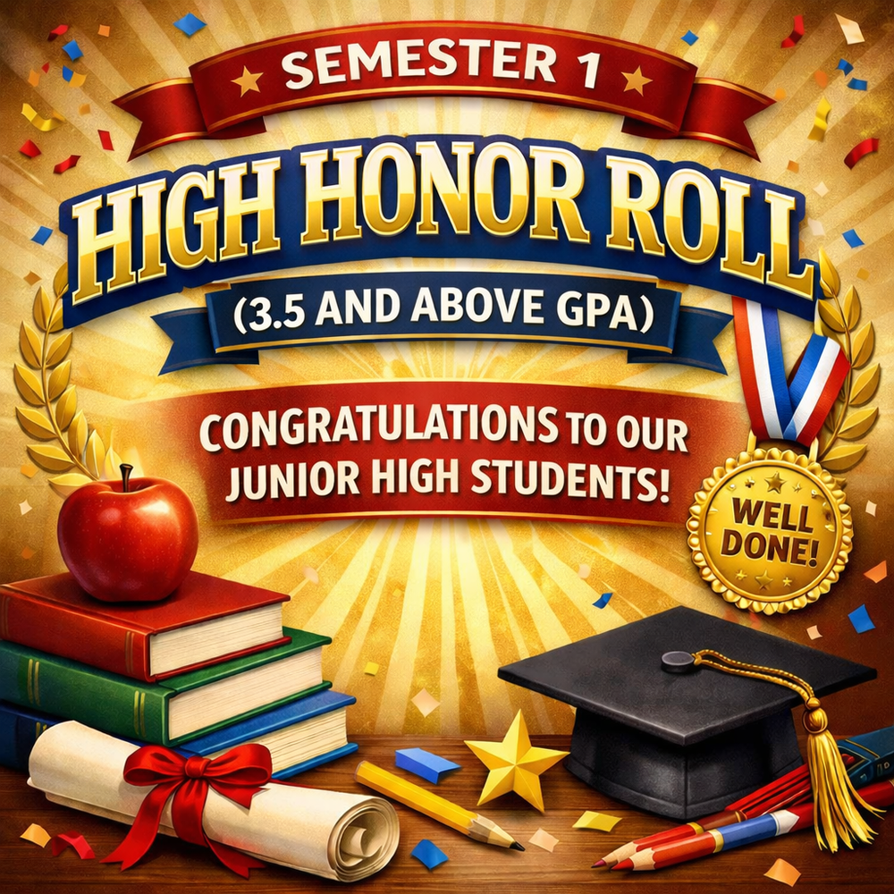 Semester 1 Junior High School High Honor Roll