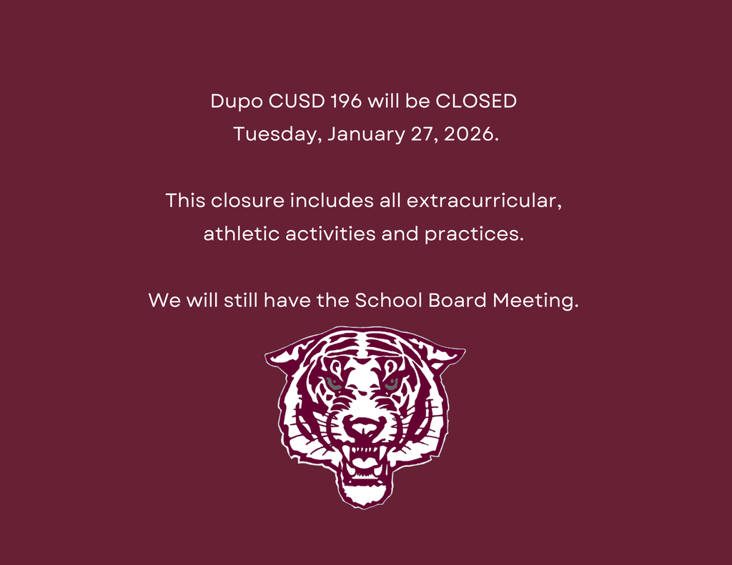 Dupo School District will be closed on January 27, 2026