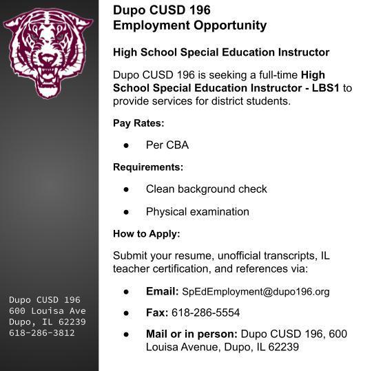 Dupo CUSD 196 is seeking a full-time High School Special Education Instructor - LBS1 to provide services for district students.