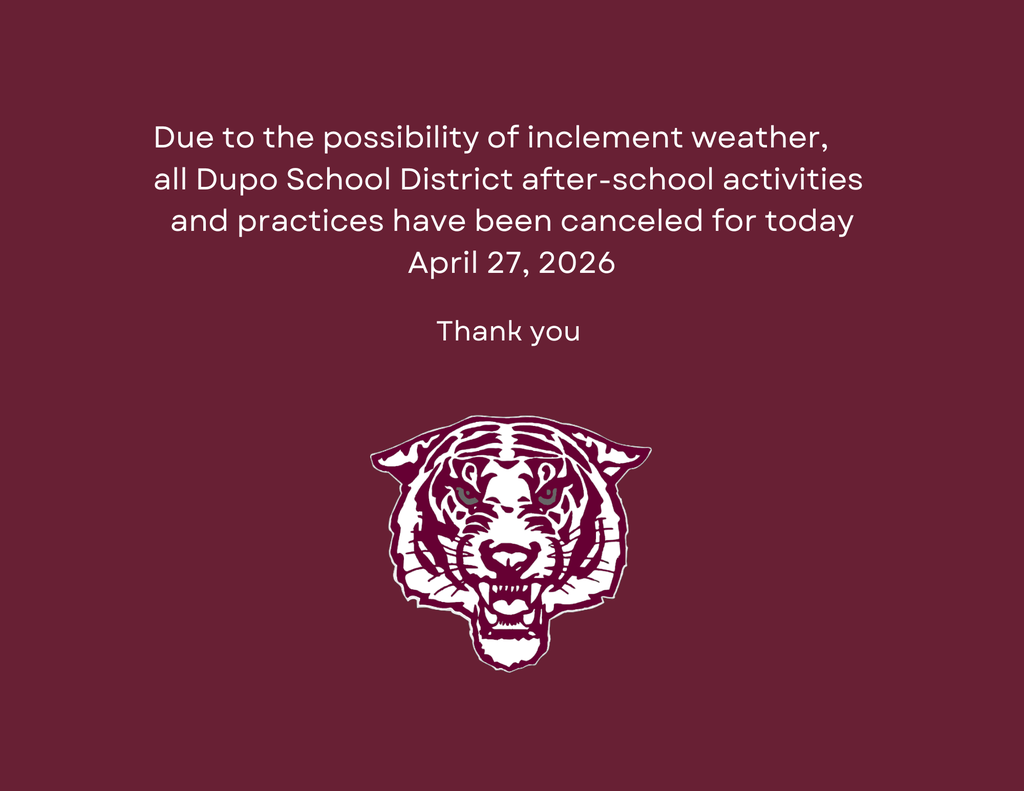 After-school activities and practices are canceled for today, April 27, 2026.