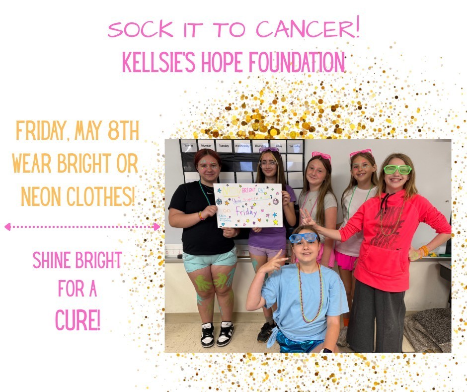Friday - Shine Bright for a Cure! Wear bright or neon clothing
