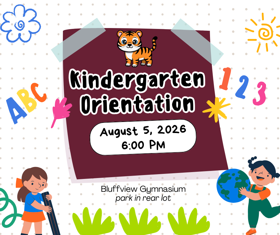 Kindergarten Orientation at Bluffivew on August 5, 2026 @ 6:00 PM
