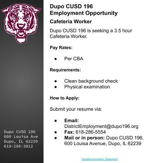 Job posting for a cafeteria worker at Dupo CUSD 196. Requirements include background check and physical exam. Apply via email or in person.