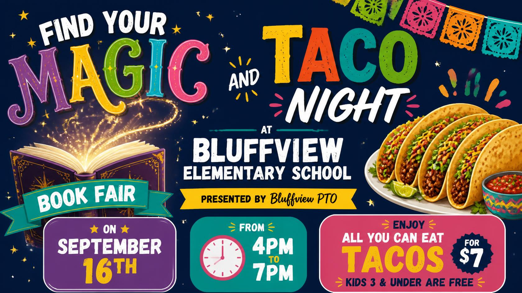 An advertisement for a taco night with a book fair at Bluffview Elementary School. Tacos on a plate.