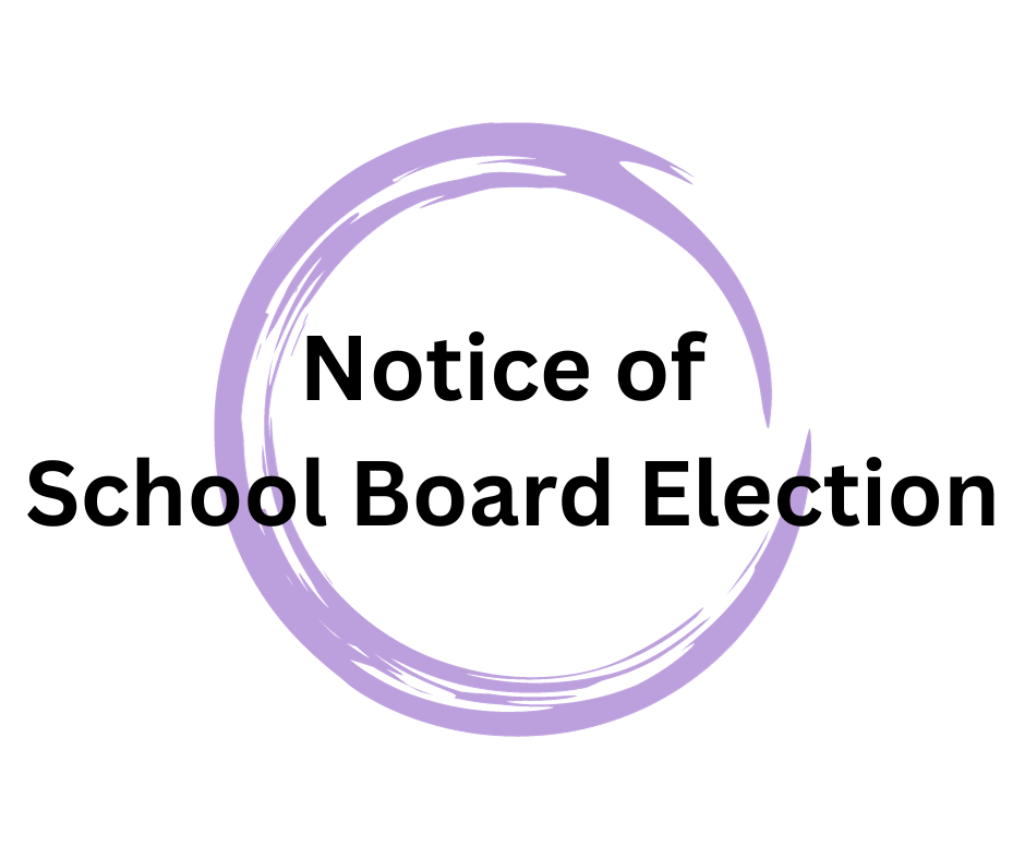 Notice of School Board Election