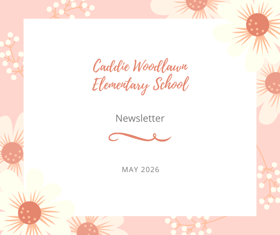 Caddie Woodlawn Elementary Newsletter