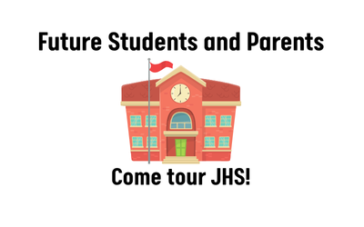 Come tour JHS!